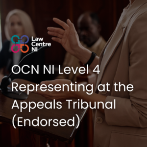 OCN I Level 4 Representing at the Appeals Tribunal (Endorsed)